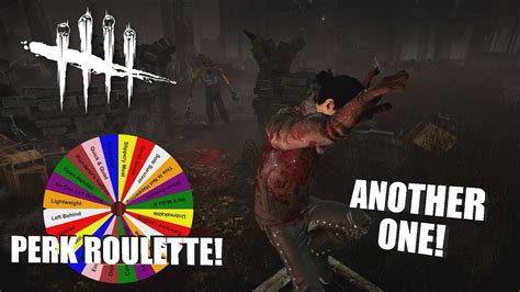 perk roulette dead by daylight.